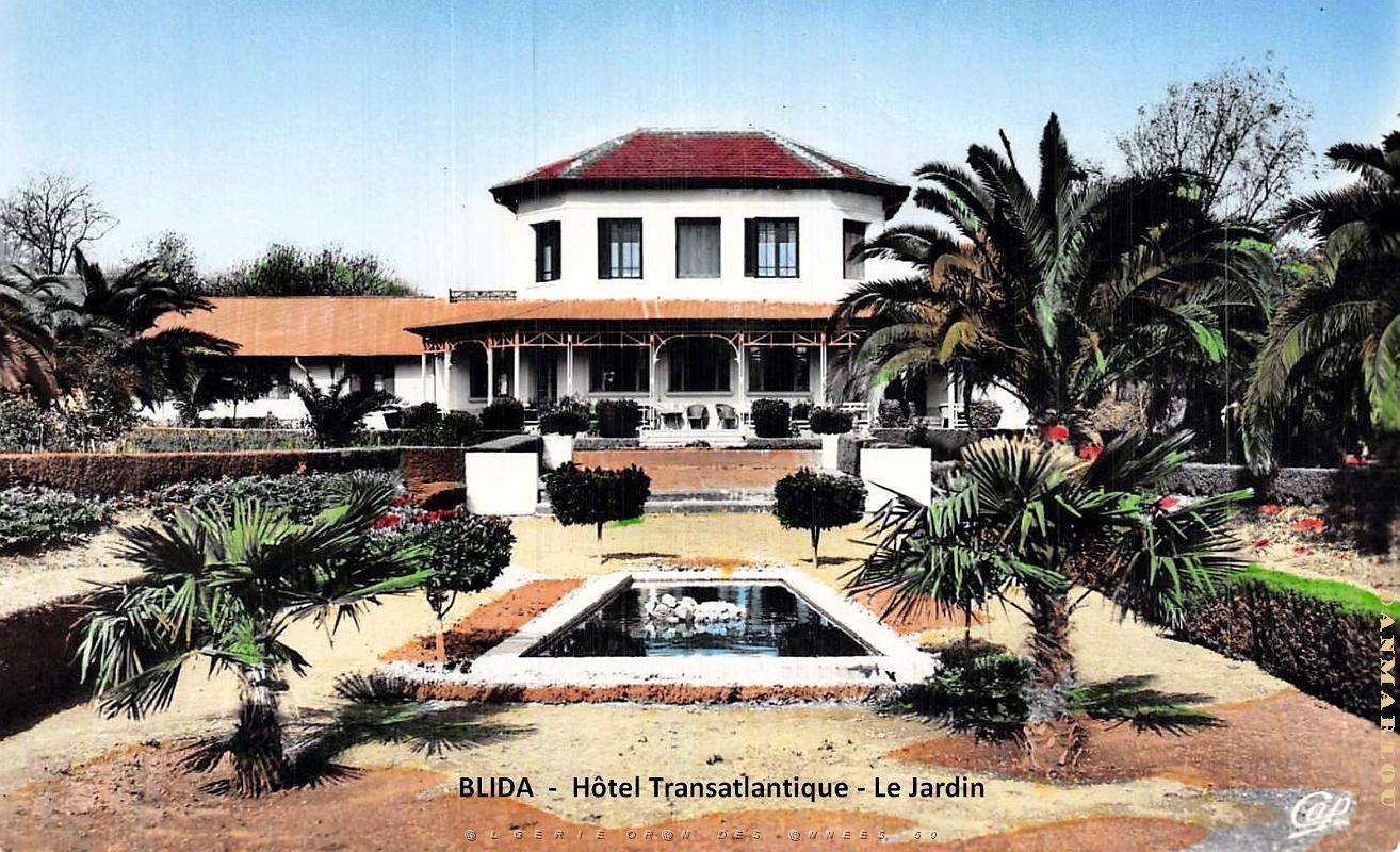 Blida - Hotel Transatlantique - Jardin.jpg